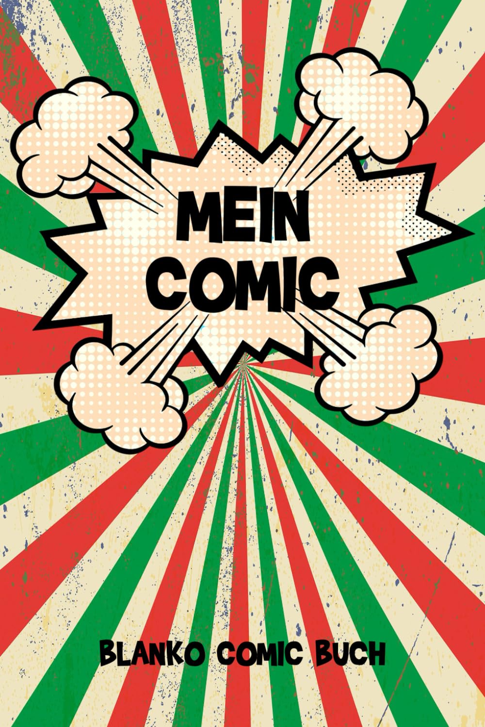 Blanko Comic Buch: 100 Seiten Platz mit für deinen Comic - Comic Buch zum Selbstzeichnen - Malen lernen für Kinder - Blanko Comic Buch - Leerer Comic - Ca. Din a5 Books