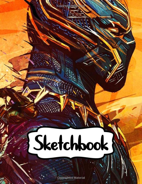Sketchbook: Wakanda Forever Superhero Black Panther Avenger Black Jaguar Vibranium Kingdom American Comics , Supplies Student Teacher Daily Creative ... ( Blank Paper Drawing and Write Journal ) Books