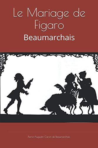 Le Mariage de Figaro: Beaumarchais book