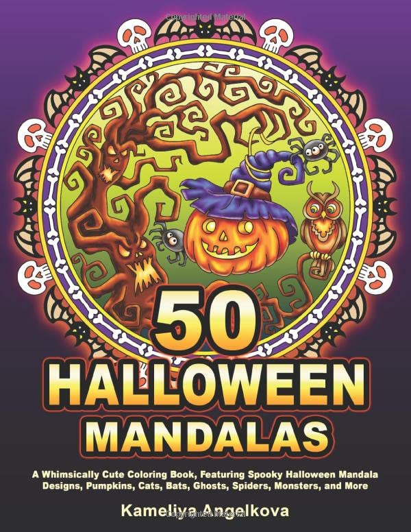 50 HALLOWEEN MANDALAS: A Whimsically Cute Coloring Book, Featuring Spooky Halloween Mandala Designs, Pumpkins, Cats, Bats, Ghosts, Spiders, Monsters, and More Hobbies & Crafts