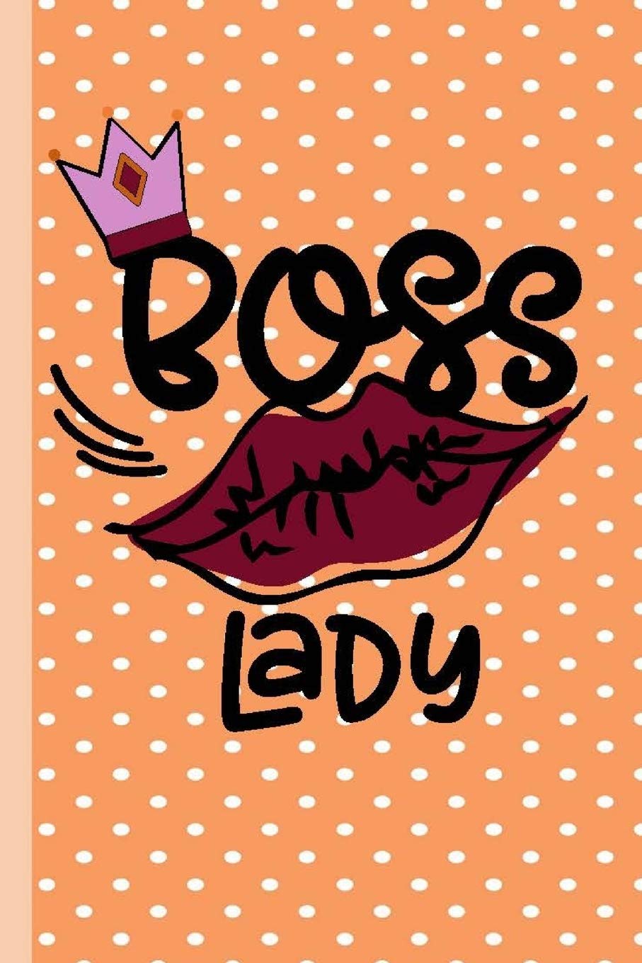 Boss Lady: Pretty Lined Blank Writing Journal for Women Entrepreneurs, Managers, Business Side Hustles- Peach Film, Art & Culture
