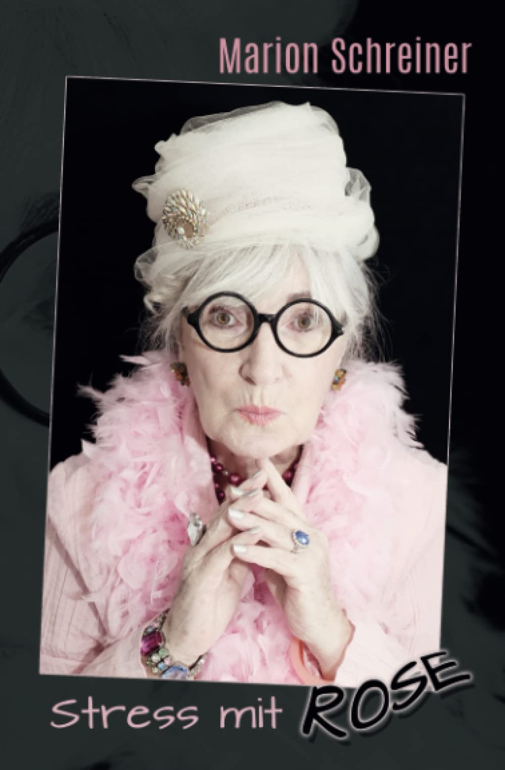 Stress mit Rose (Neues aus Bossington, Band 1) Humour & Satire