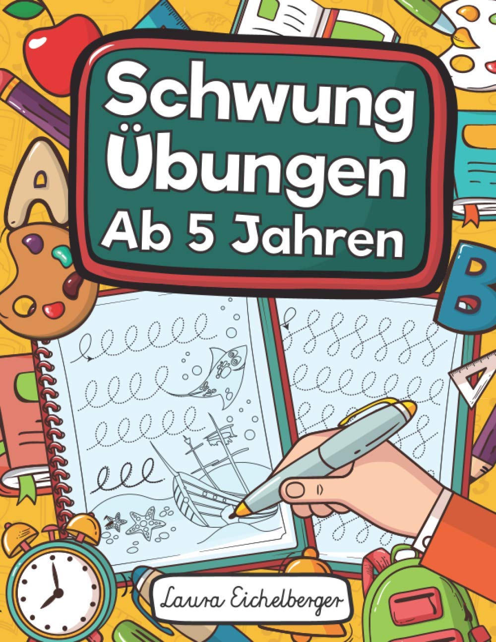 Schwungübungen Ab 5 Jahren: Übungsheft Mit Schwungübungen Zur Erhöhung Der Konzentration, Augen-Hand-Koordination Und Feinmotorik. Ideale Vorbereitung Für Kindergarten Und Vorschule! Education & Training
