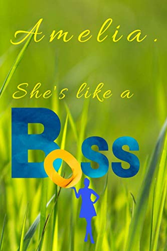 Amelia: She's Like a Boss: Motivational Notebook, Journal, Diary, Unique Personalized Gift For Women, Girls, Notebook For You (110 Lined Pages, 6 x 9) Mathematics