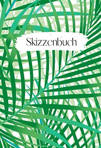 Skizzenbuch Blanko: A6 - Sketchbook, Zeichenbuch zum Eintragen und Gestalten Books