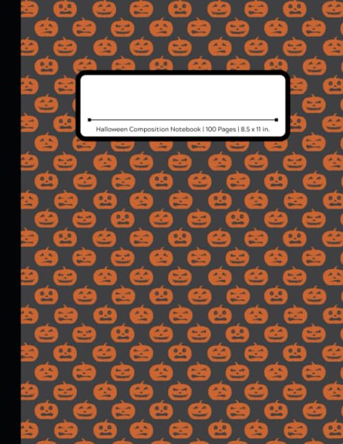 Halloween Composition Notebook: Wide Ruled | 100 Lined Pages | 8.5 x 11 Inches | Pumpkins Non-fiction