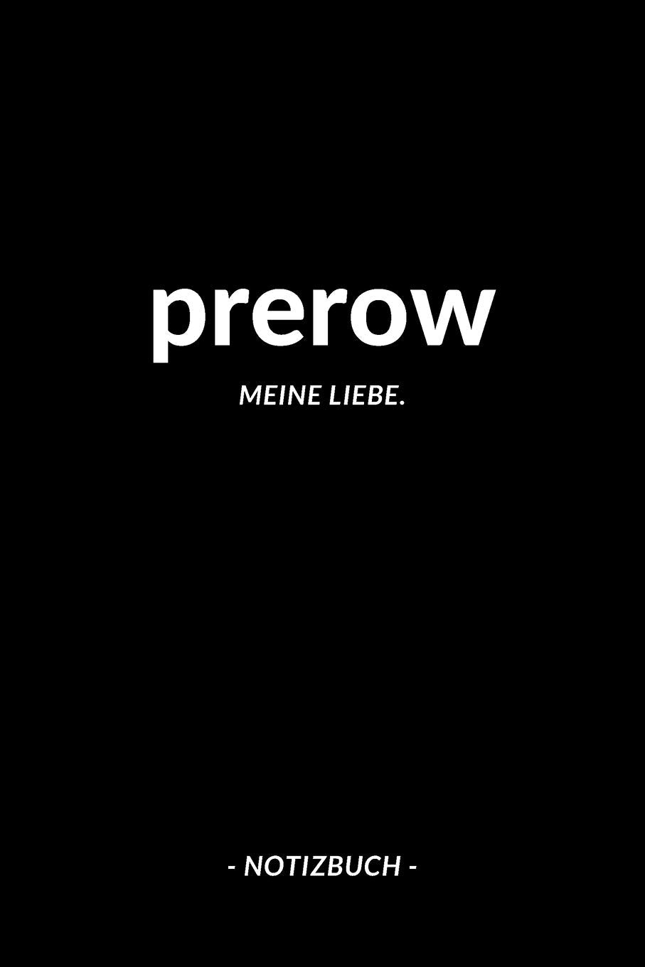 prerow: Notizbuch, Notizblook, Notizheft, Notizen, Block, Planer | DIN A5, 120 Seiten | Liniert, Linien, Lined | Deine Stadt, Dorf, Region und Heimat Books