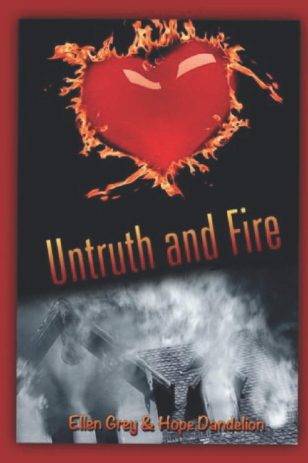 Untruth and Fire Romantic Thrillers