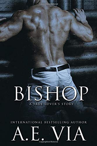 Bishop: A True Lover's Story (True Lover's Stories, Band 1) LGBTQ+