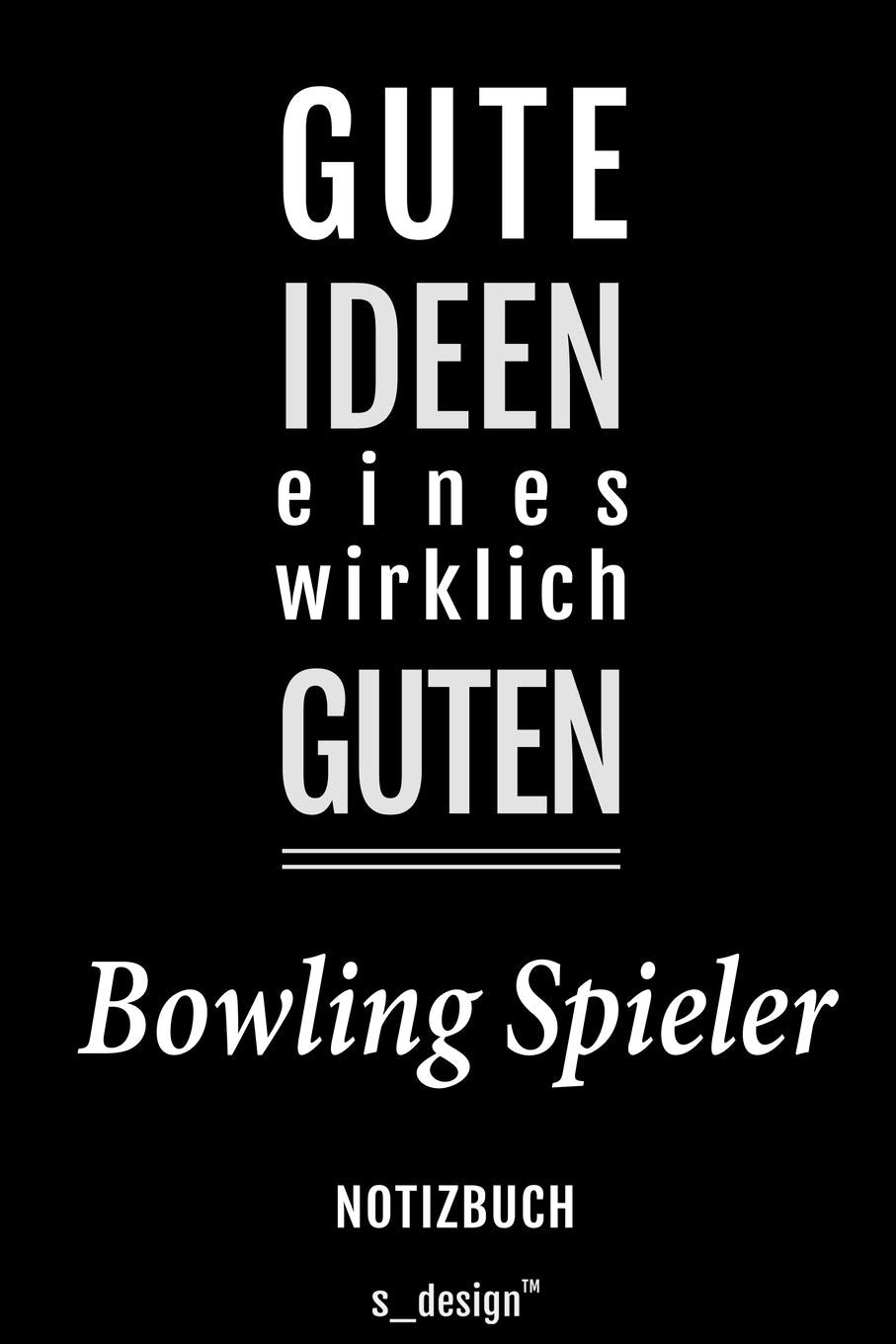 Notizbuch für Bowling Spieler: Originelle Geschenk-Idee Memories