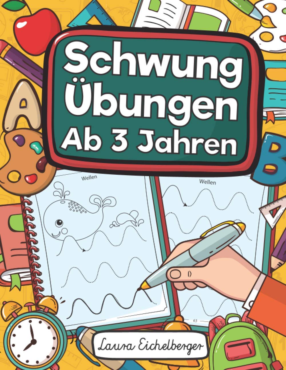 Schwungübungen Ab 3 Jahren: Übungsheft Mit Schwungübungen Zur Erhöhung Der Konzentration, Augen-Hand-Koordination Und Feinmotorik. Ideale Vorbereitung Für Den Kindergarten! Education & Training