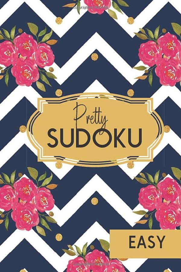 Easy Sudoku: Pretty Pocket-Size Sudoku Puzzle Book for Women | Small Travel Friendly Size is Perfect for Purse, Briefcase or Bag Leisure & Fun