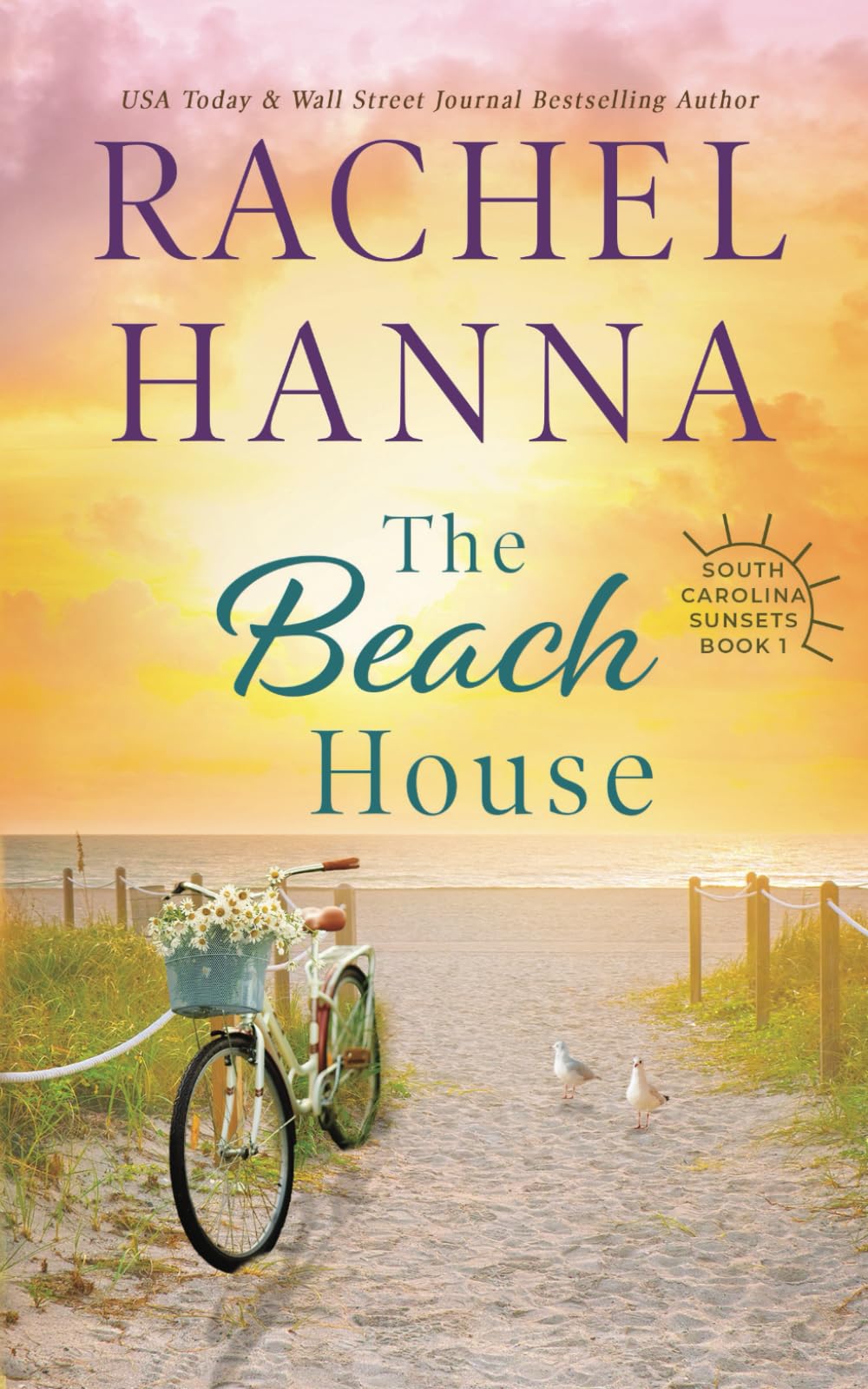 The Beach House (South Carolina Sunsets, Band 1) Contemporary literature