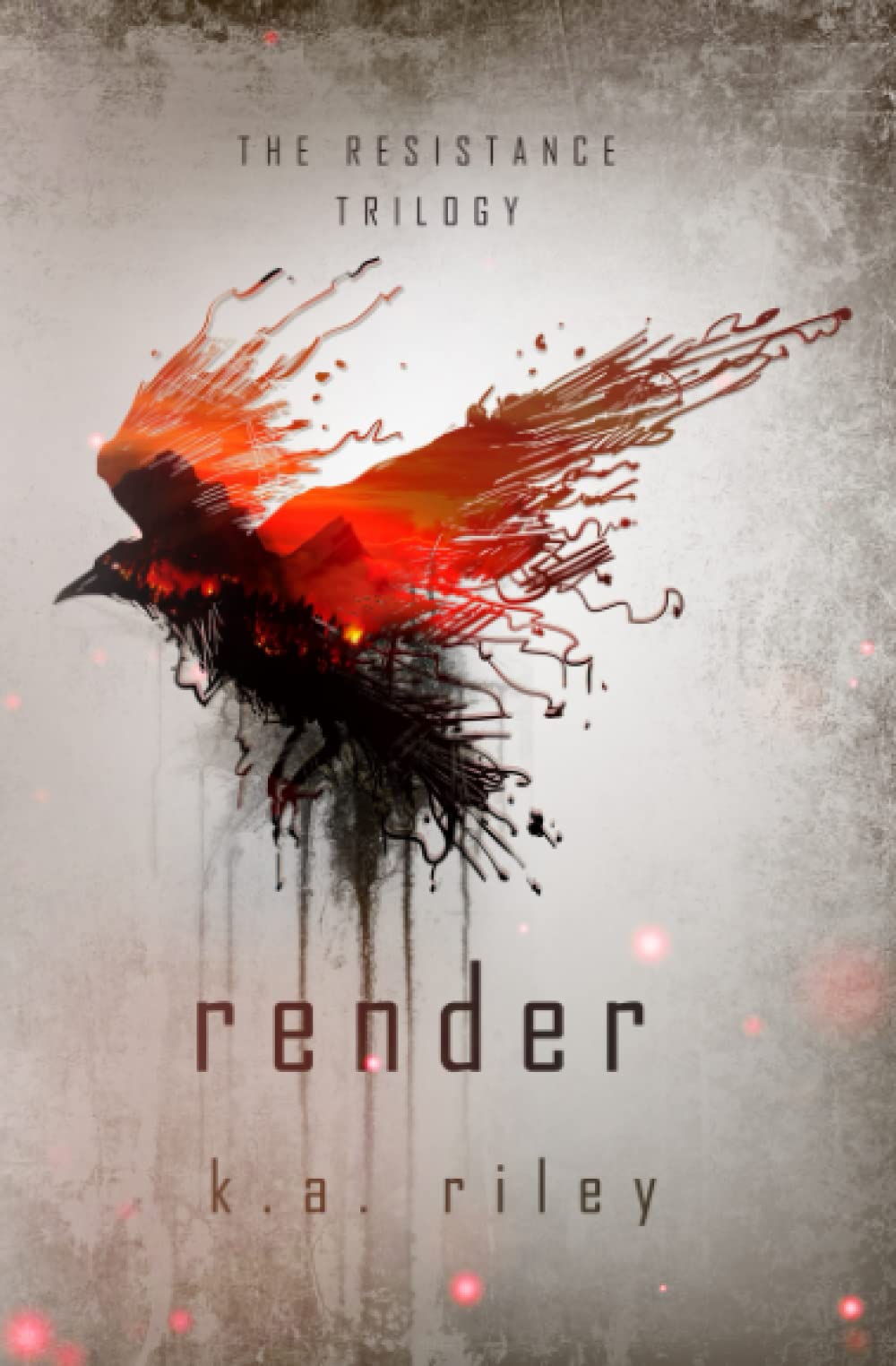 Render: A Dystopian Novel (The Resistance Trilogy, Band 2) Dystopia & Post-Apocalypse