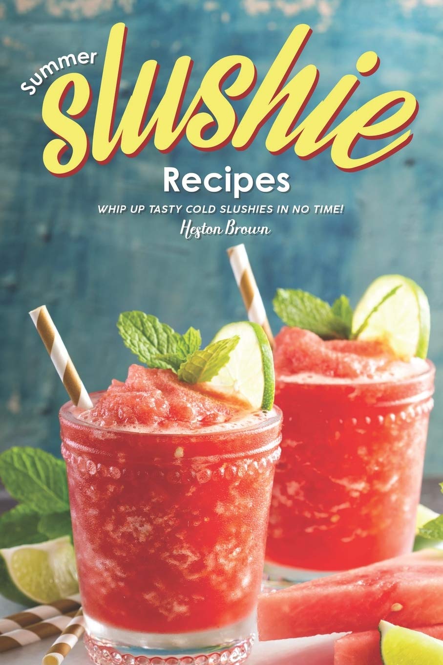 Summer Slushie Recipes: Whip Up Tasty Cold Slushies in No Time! Cooking & Enjoying