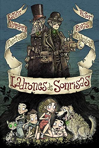Ladrones de sonrisas: Una misteriosa aventura del Club de la Babucha (libro infantil ilustrado a partir 9 años) Novels & Short Stories