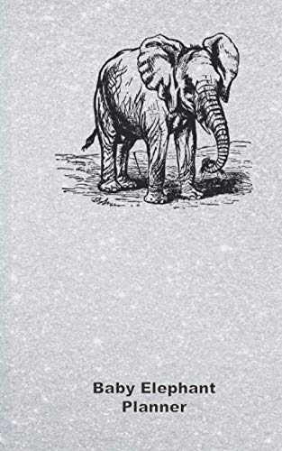 Baby Elephant Planner: Weekly Undated Universal Planner, 52 weeks Lifestyle