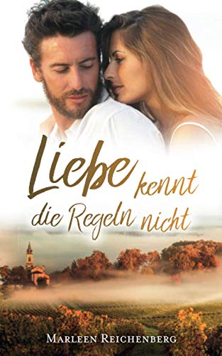 Liebe kennt die Regeln nicht book