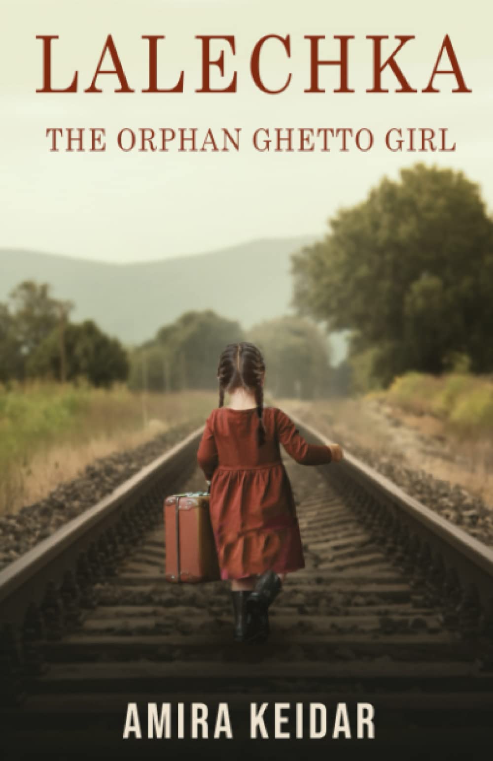 Lalechka (Heroic Children of World War II, Band 6) Historical Fiction