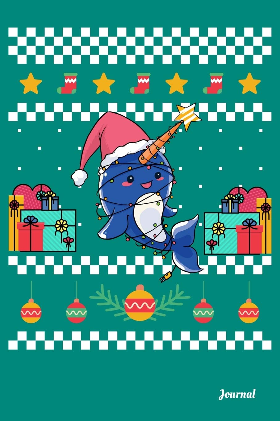 Journal: 120 Blank Lined Pages - 6" x 9" Notebook With Funny Christmas Narwhal Print On The Cover Mathematics