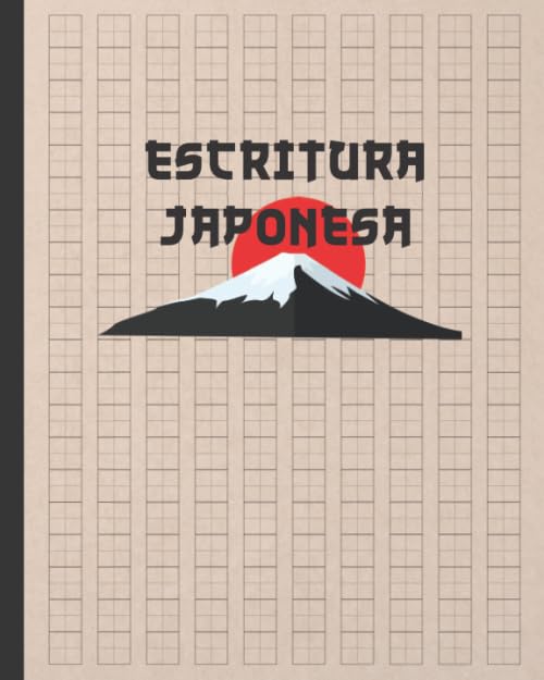 ESCRITURA JAPONESA: CUADERNO PARA LA PRÁCTICA DE LA CALIGRAFIA JAPONESA DE CARACTERES KANJI Y SILABARIOS HIRAGANA Y KATAKANA | GENKOUYOUSHI O ... IDIOMA JAPONÉS. PRINCIPIANTES O AVANZADOS. Film, Art & Culture