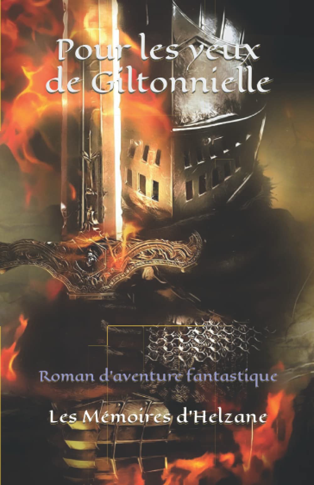 Pour les yeux de Giltonnielle: Roman book