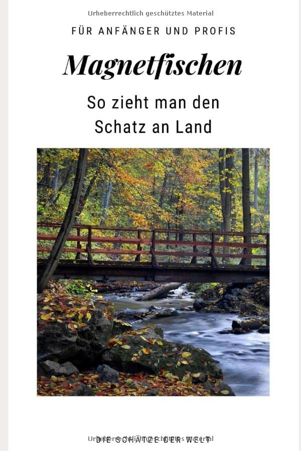 Magnetfischen: So zieht man den Schatz an Land book