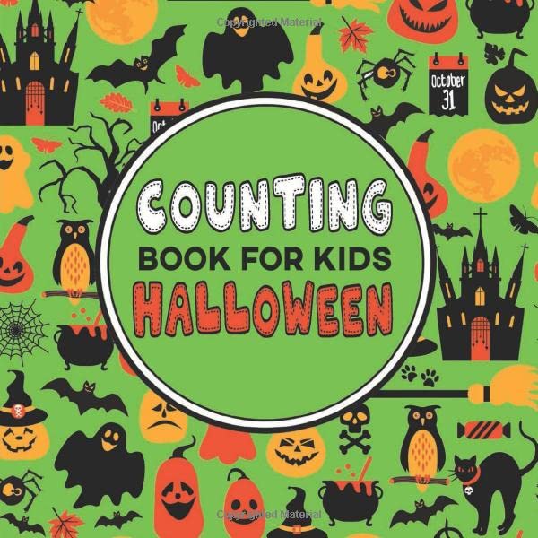 Counting Book for Kids Halloween: A Fun Game for Young Children Learning to Count – Preschool & Kindergarten Activity Book Non-fiction