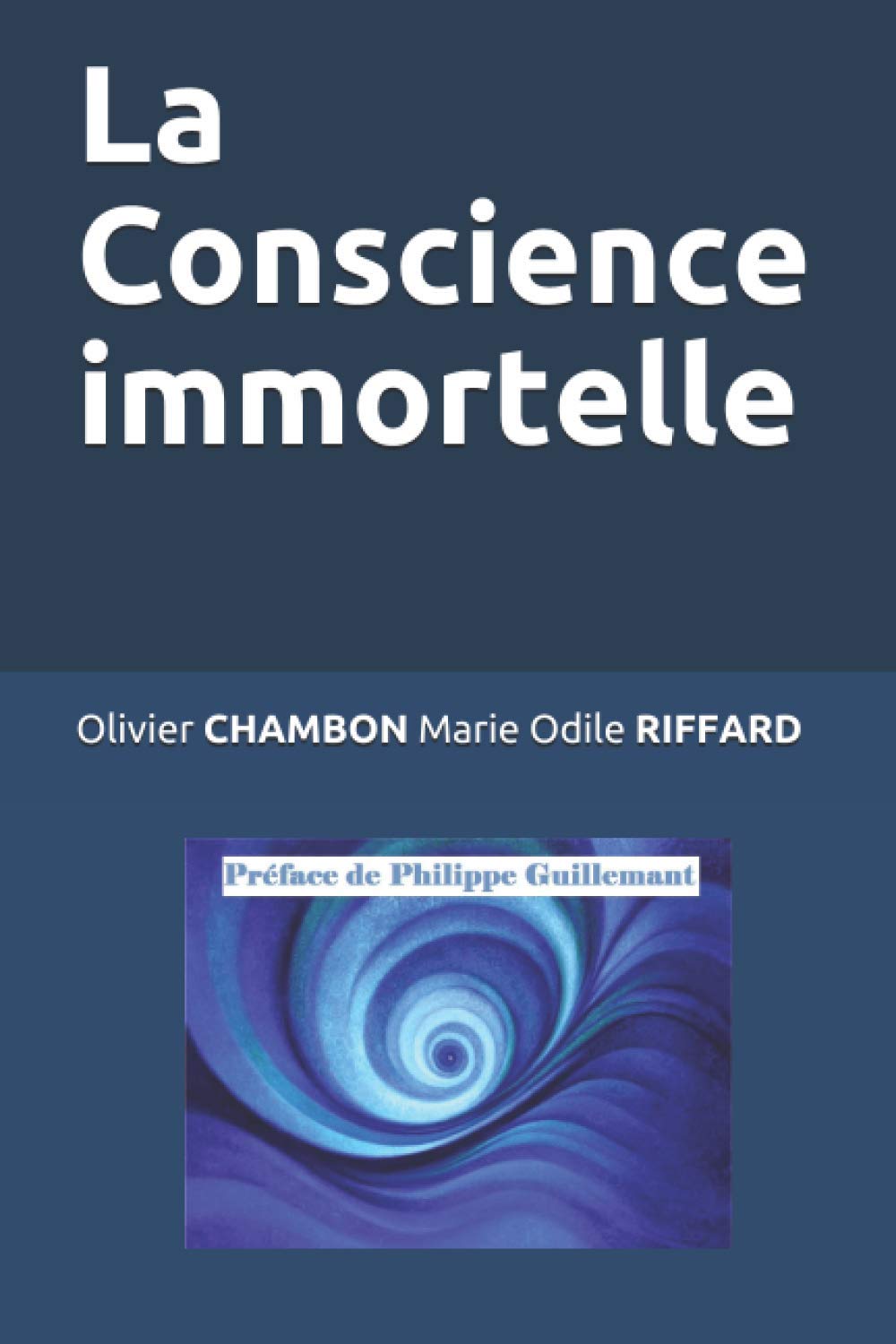 La Conscience immortelle Books