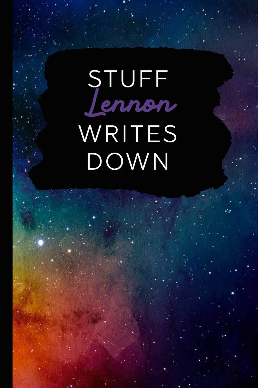 Stuff Lennon Writes Down: Personalized Journal / Notebook (6 x 9 inch) with 110 wide ruled pages inside Books