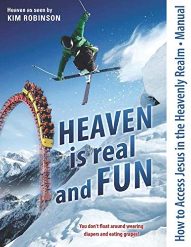 How to Access Jesus in the Heavenly Realm - Manual: Heaven is real and FUN Pets