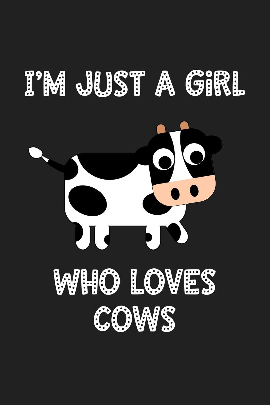 Just a Girl Who Loves Cows: Cows Notebook | Journal or Notepad for Girls | Cute Cows Lovers Gift for Girls (Lined, 6" x 9”) Mathematics