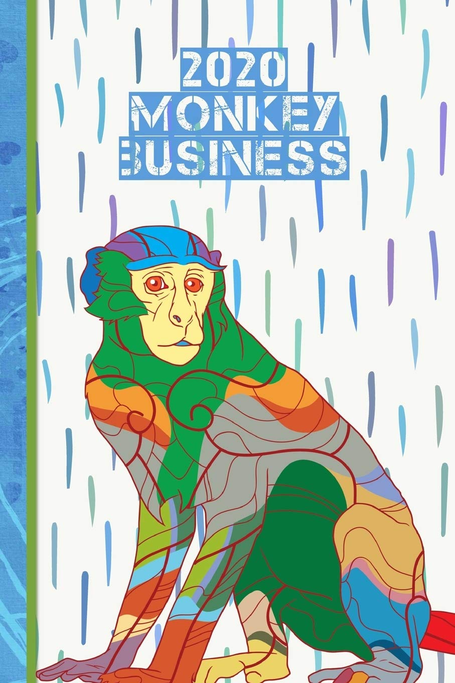 2020 Journal Planner: Monkey | 12 Months Week to page 150 pages 6x9 with plenty of Journal space - Contacts - Password - Birthday lists (2020 weekly planner organizer diary journal, Band 28) Essays & Short Stories