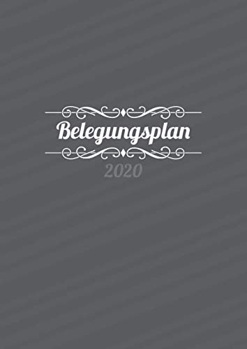 Belegungsplan: Belegungsbuch für Hotels, Jugendherbergen, Pensionen, Schullandheime, Ferienhäuser uvm. Books