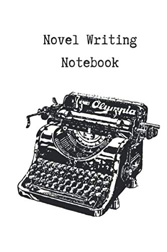 Novel Writing Notebook: Lined Journal for Creative Writing | Perfect for NaNoWriMo, Idea Development, Planning and Drafts Media & Communication