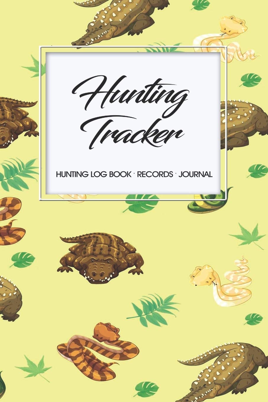 Hunting Log Book Records Journal: Hunting Tracker Hunting Forest Hunter Huntsman Wild Deer Bear Fox book