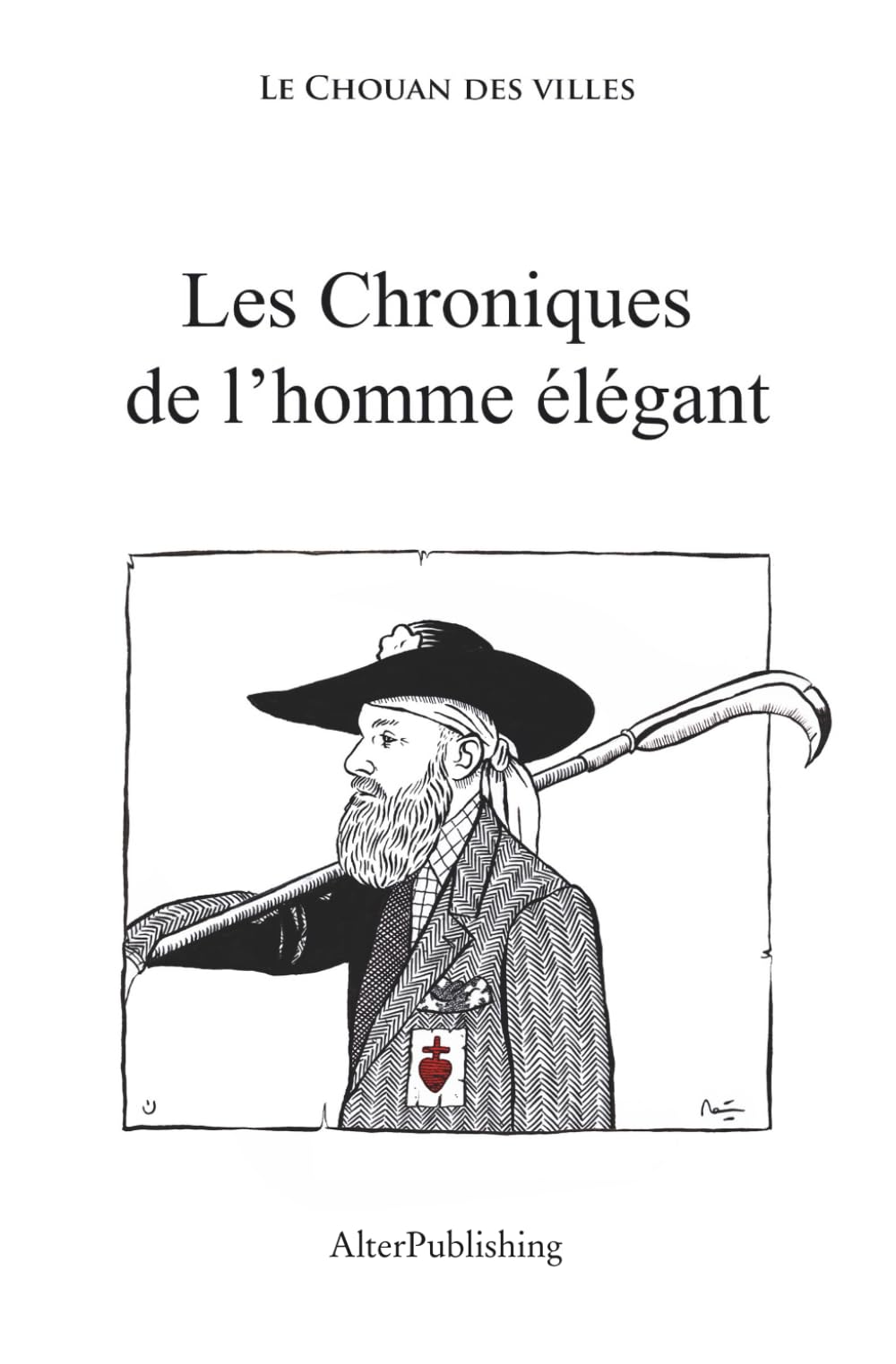 Les chroniques de l'homme élégant (La collection "L'élégance masculine") Film, Art & Culture