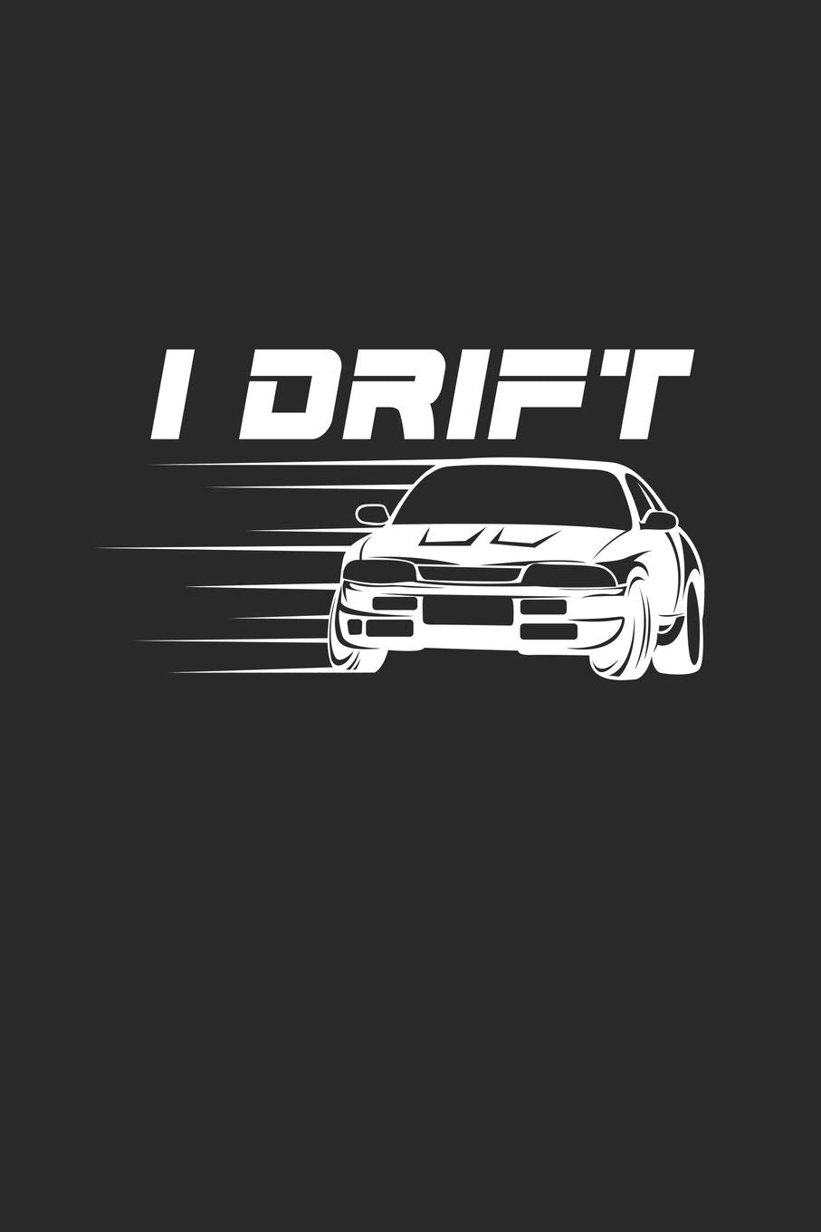 I drift: 6x9 Stock Car Racing | lined | ruled paper | notebook | notes Books