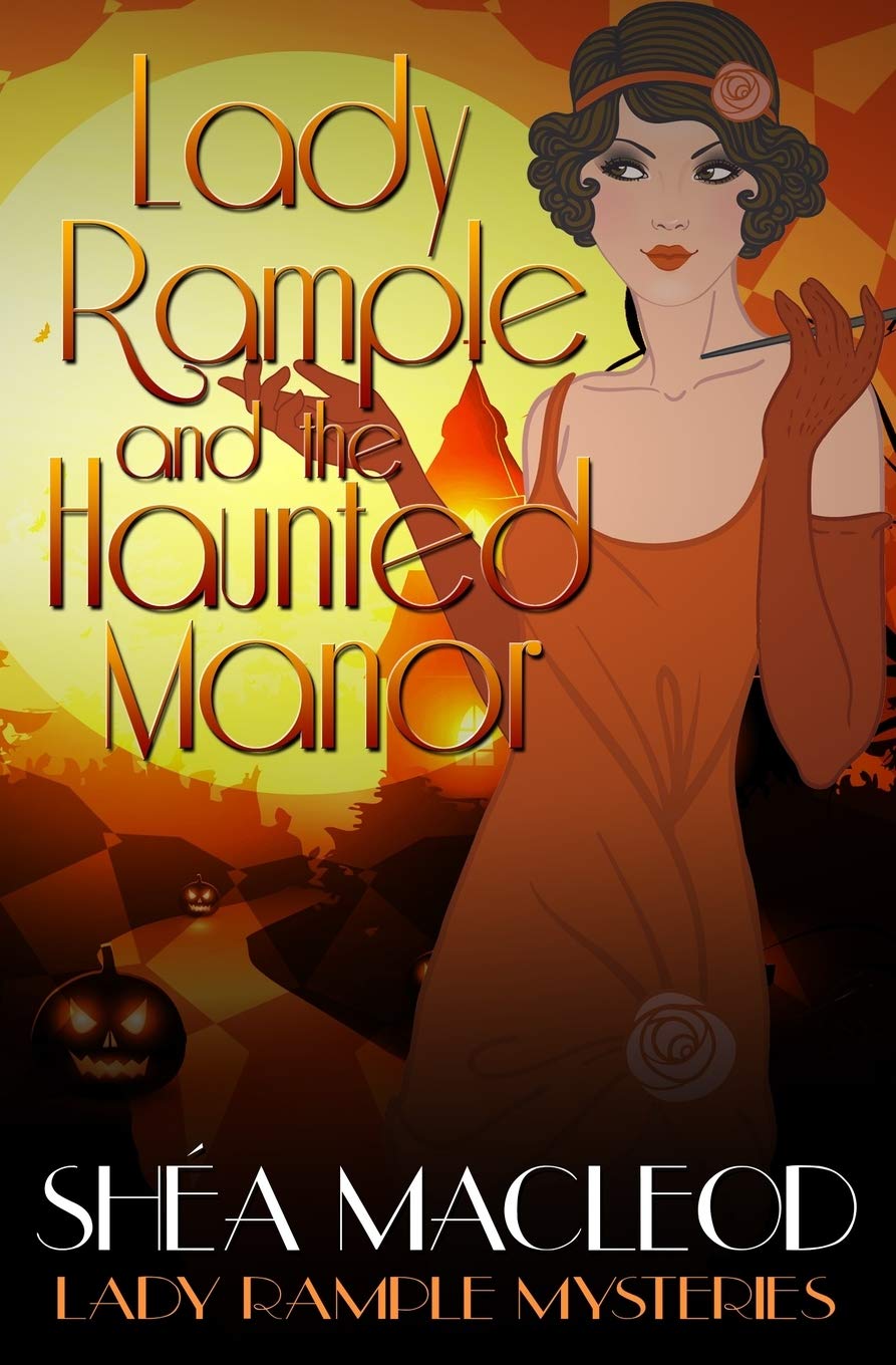 Lady Rample and the Haunted Manor (Lady Rample Mysteries, Band 8) Historical Fiction
