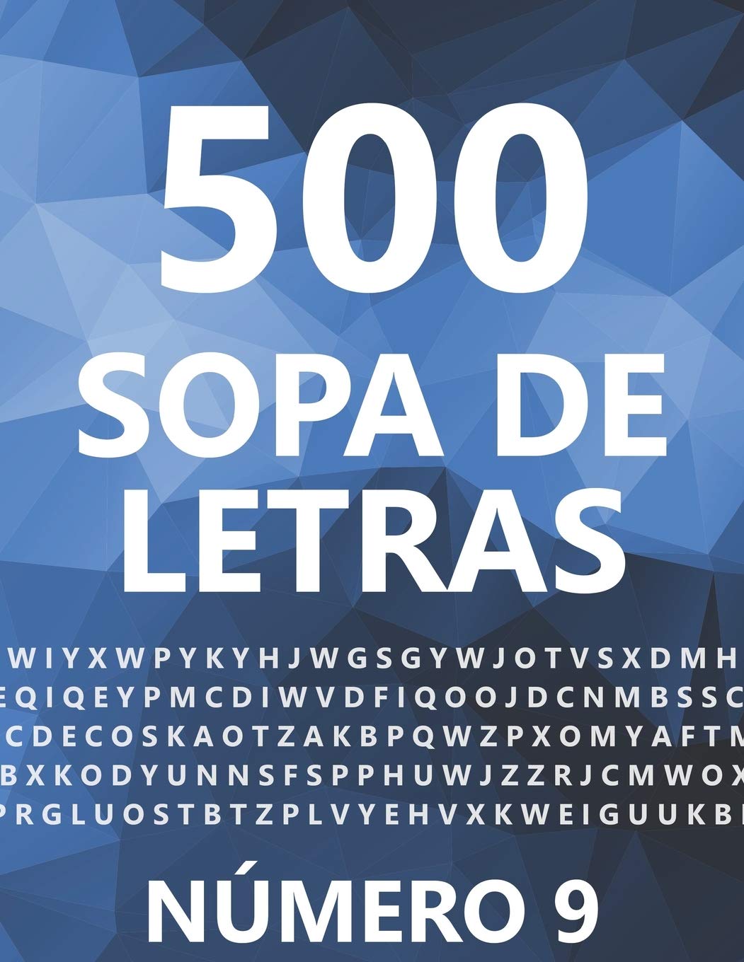 500 Sopa De Letras, Número 9: 500 Juegos, Para Adultos, Letra Grande Leisure & Fun