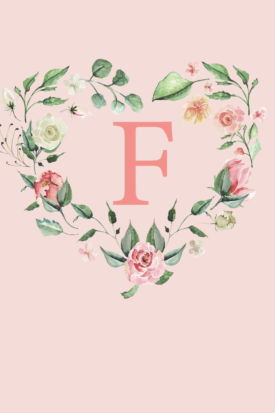 F: A Soft Pink Floral Heart Wreath Monogram Sketchbook | 110 Sketchbook Pages (6 x 9) | Floral Watercolor Monogram Sketch Notebook | Personalized Initial Letter Journal | Monogramed Sketchbook Arts & Music