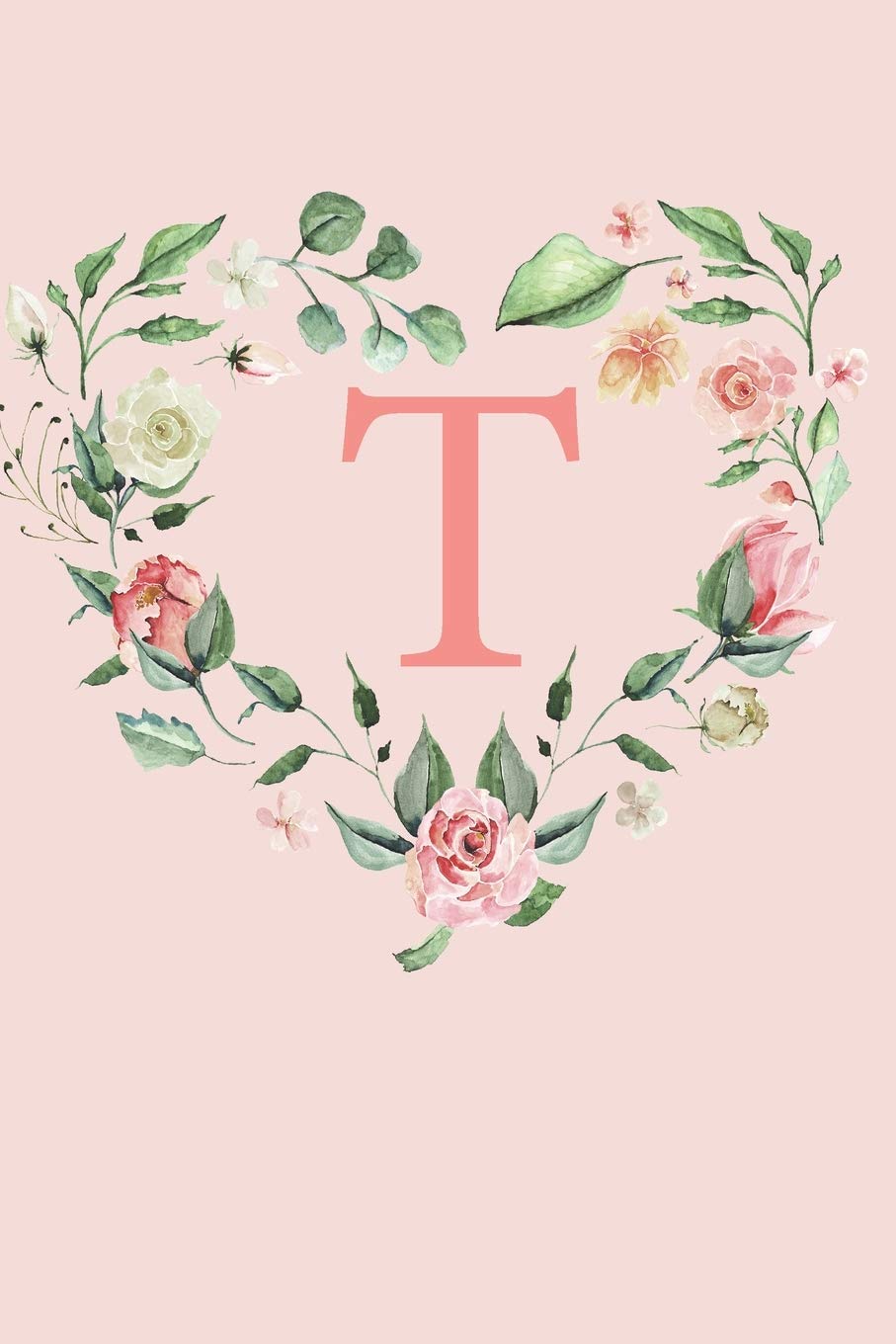 T: A Soft Pink Floral Heart Wreath Monogram Sketchbook | 110 Sketchbook Pages (6 x 9) | Floral Watercolor Monogram Sketch Notebook | Personalized Initial Letter Journal | Monogramed Sketchbook Arts & Music