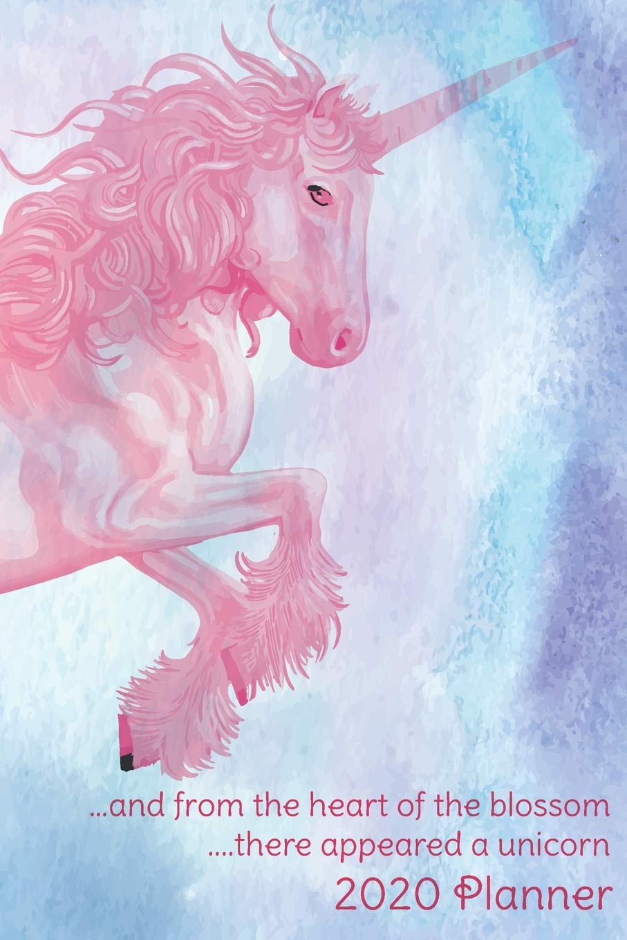 And from the heart of the blossom there appeared a unicorn 2020 Planner: Monthly Weekly Vertical Days Dated Agenda with Monday Start | January through ... Planner (Gratitude Favors Series, Band 3) Non-fiction