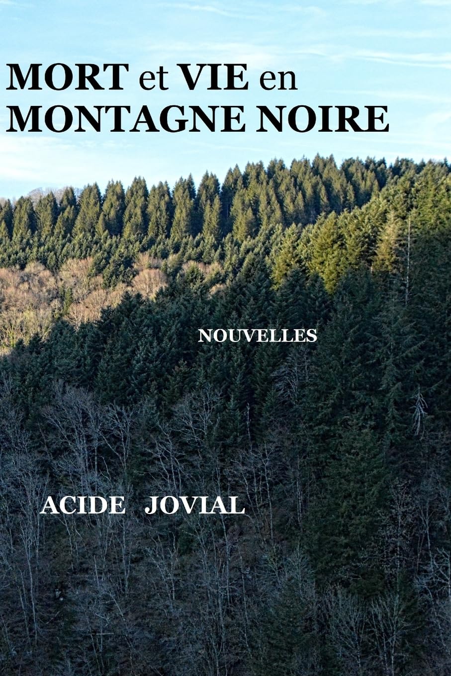 Mort et Vie en Montagne Noire book