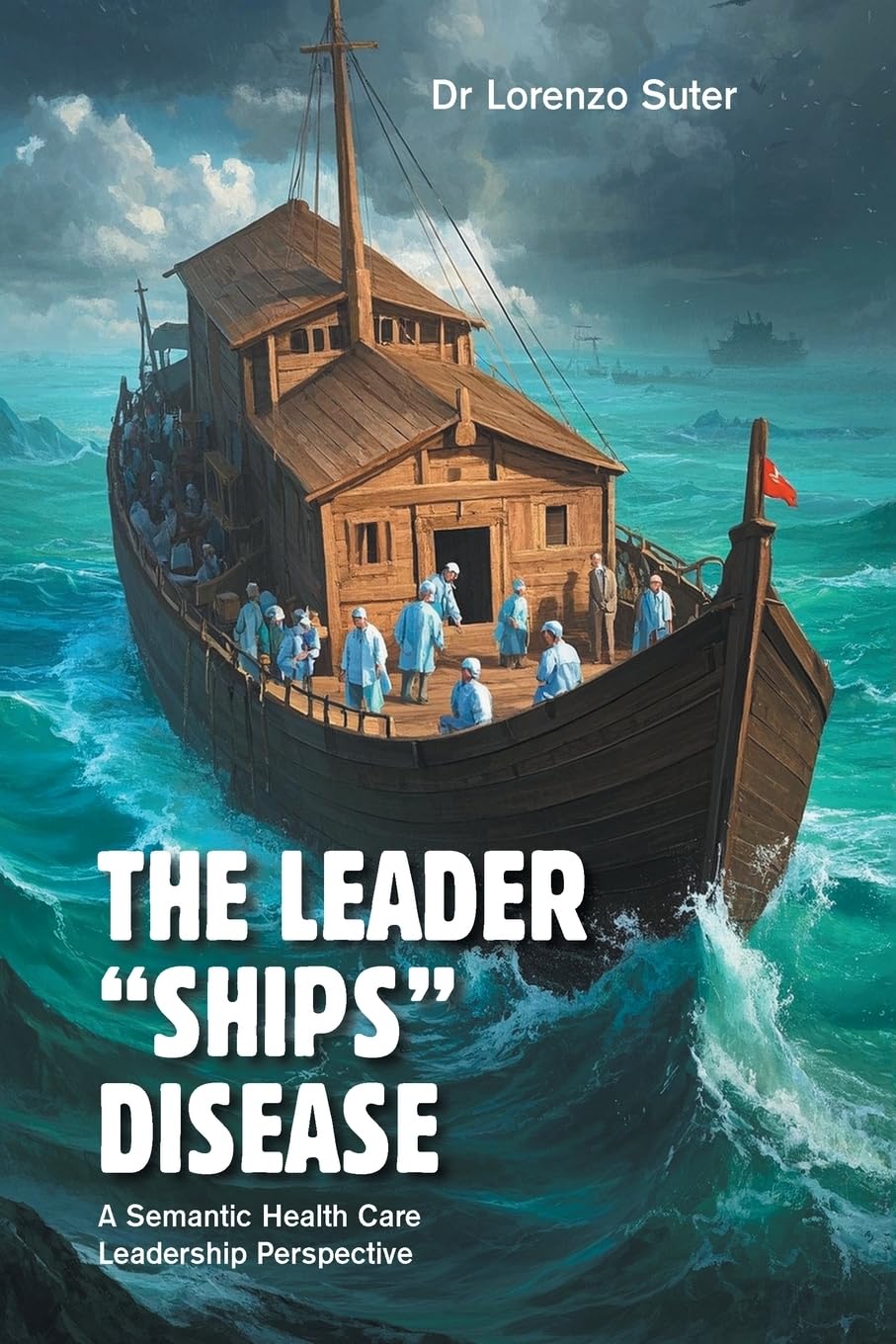 The Leader "Ships" Disease Medicine