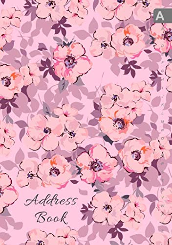 Address Book: B5 Medium Contact Notebook Organizer | A-Z Alphabetical Sections | Large Print | Painted Cute Flower Design Pink Media & Communication