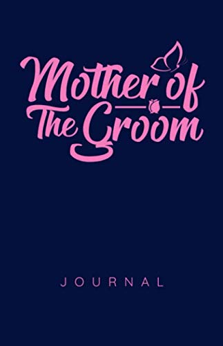 Mother Of The Groom Journal Books
