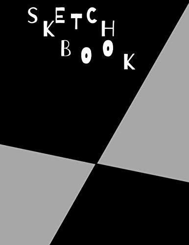 Sketch Book: 8.5" X 11", Personalized Artist Sketchbook 108 pages, Sketching, Drawing and Creative Doodling. Notebook and Sketchbook to Draw and Journal (Workbook and Handbook) Film, Art & Culture