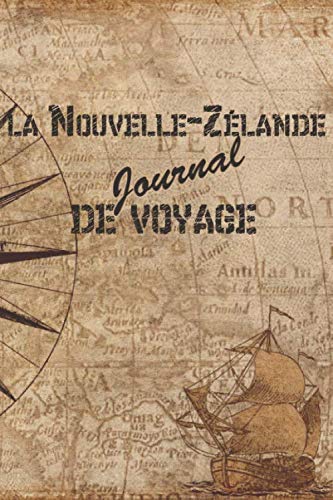 la Nouvelle-Zélande Journal de Voyage: 6x9 Carnet de voyage I Journal de voyage avec instructions, Checklists et Bucketlists, cadeau parfait pour ... en Nouvelle-Zélande et pour chaque voyageur. Travel Guides