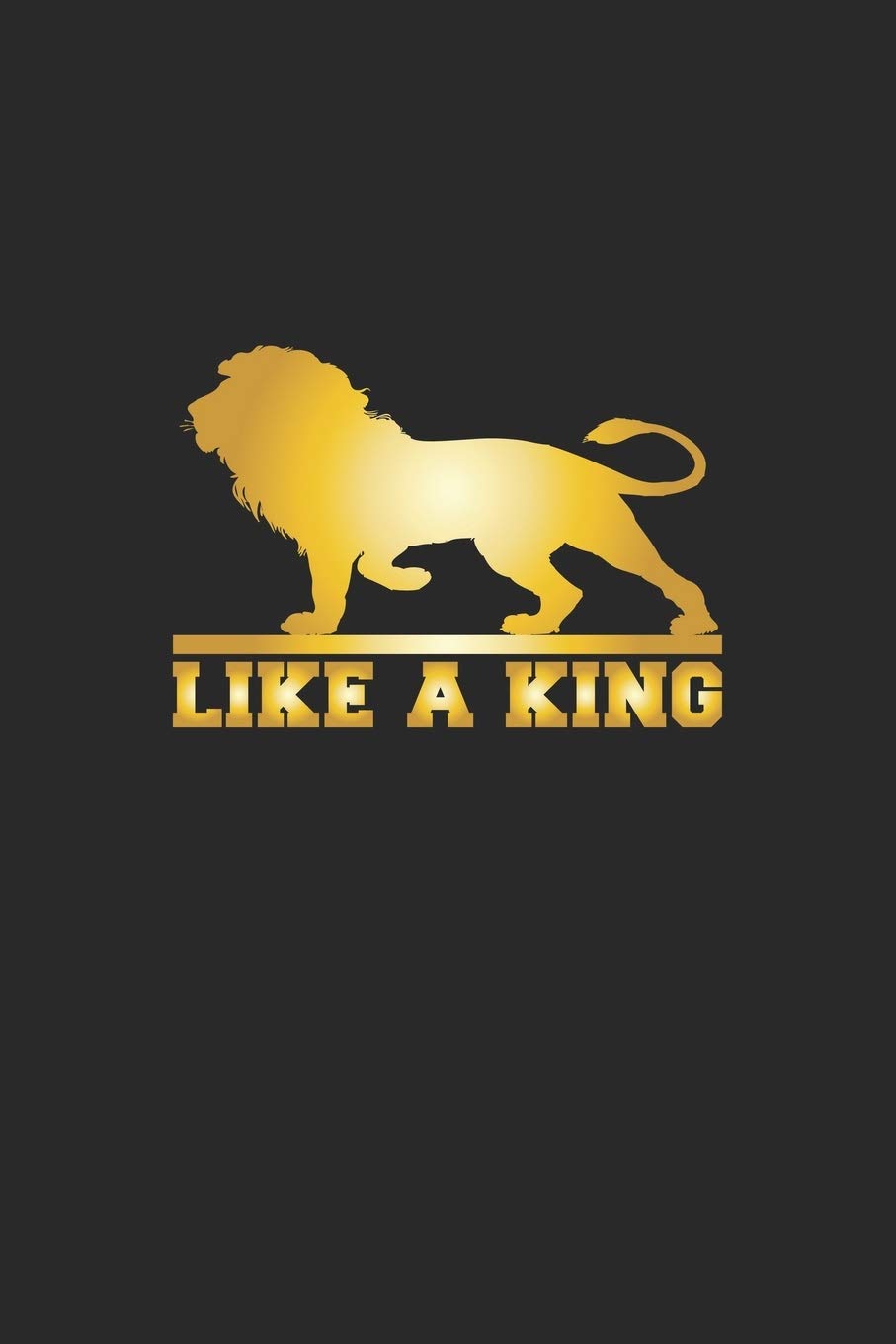 Like a King: Journal, Diary | Gift Idea for Fans of Lions, Safari & Africa | blank pages | 6x9 | 120 pages Mathematics